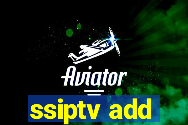 ssiptv add